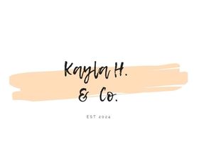 Kayla H.& Co. 